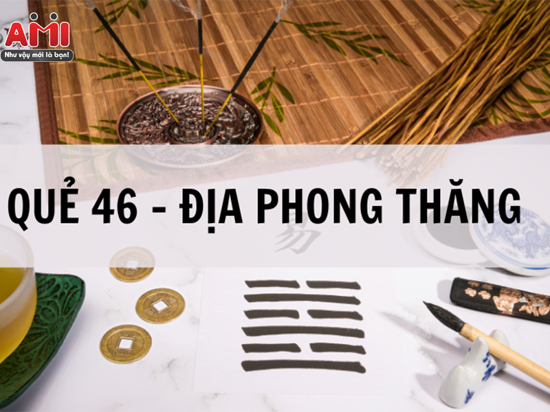 que-46-dia-phong-thang